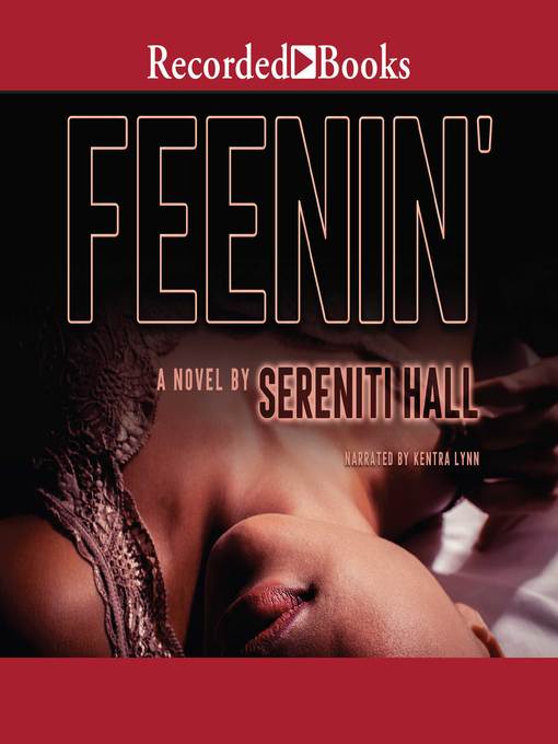 Title details for Feenin' by Sereniti Hall - Wait list